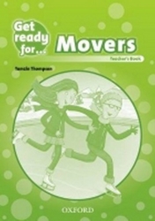 Thompson, T. - Get Ready for Movers: Teacher´s Book