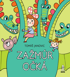 Janovic, Tomáš - Zažmúr očká