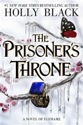 Blacková, Holly - The Prisoner&#039;s Throne