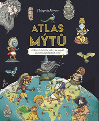 de Moraes, Thiago - Atlas mýtů