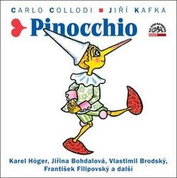 Collodi, Carlo; Kafka, Jiří - Pinocchio