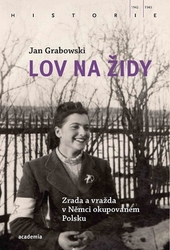 Grabowski, Jan - Lov na Židy