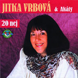 Vrbová, Jitka; Maršálková, Helena - Jitka Vrbová a Akáty