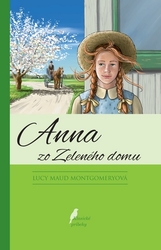 Montgomeryová, Lucy Maud - Anna zo zeleného domu