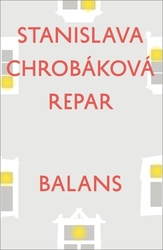 Chrobáková Repar, Stanislava - Balans