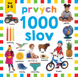 Claude, Jean; Gaughan, Rhea; Putnam, Will - Prvých 1000 slov