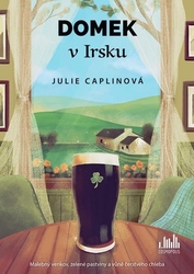 Caplinová, Julie - Domek v Irsku