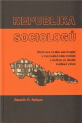 Nešpor, R. Zdeněk - Republika sociologů