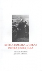 Hroznata, František - Světlá památka a odkaz patera Josefa Jílka