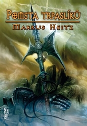 Heitz, Markus - Pomsta trpaslíků