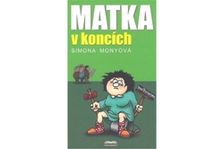 Monyová Simona - Matka v koncích