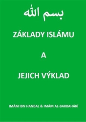 al-Barbahárí, Imám - Základy islámu a jejich výklad