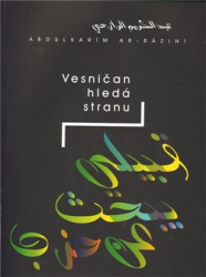 Ar-Rázihí, Abdulkarím - Vesničan hledá stranu