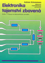 Schommers, Adrian - Elektronika tajemství zbavená