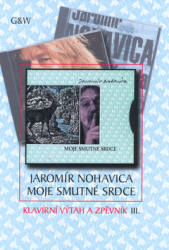 Nohavica, Jaromír - Moje smutné srdce