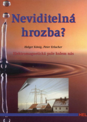 König, Holger; Erlacher, Peter - Neviditelná hrozba