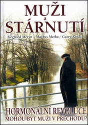 Meryn, Siegfied; Metka, Markus; Kindel, Georg - Muži a stárnutí