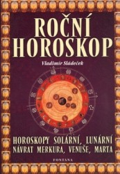 Sládeček, Vladimír - Roční horoskop