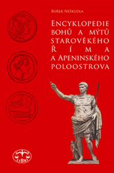 Neškudla, Bořek - Encyklopedie bohů a mýtů starověkého  Říma a Apeninského poloostrova