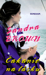 Brown, Sandra - Čakanie na lásku