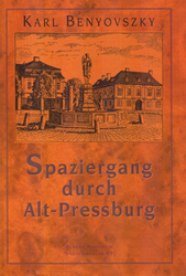 Benyovszky, Karl - Spaziergang durch Alt - Pressburg