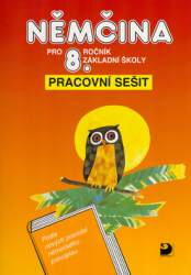 Maroušková, Marie; Eck, Vladimír - Němčina pro 8.ročník základní školy