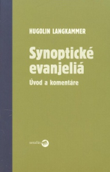 Langkammer, Hugolin - Synoptické evanjeliá