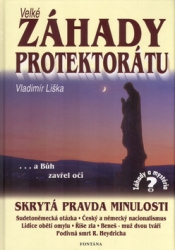 Liška, Vladimír - Velké záhady Protektrátu