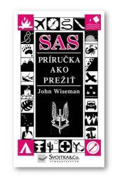 Wiseman, John - SAS Príručka ako prežiť