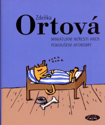 Ortová, Zdeňka - Miniaturní neřesti aneb Pokoušení aforismy