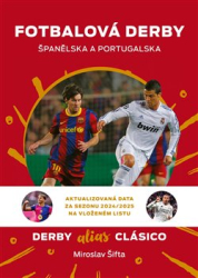 Šifta, Miroslav - Fotbalová derby Španělska a Portugalska