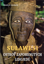 Lemberk, Vladimír - Sulawesi - ostrov zapomenutých lidojedů