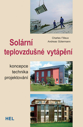 Filleux, Charles; Gütermann, Andreas - Solární teplovzdušné vytápění