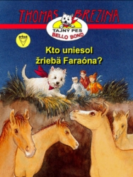 Brezina, Thomas - Kto uniesol žriebä Faraóna?