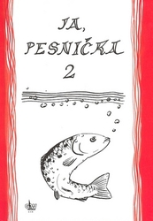 Ja, pesnička 2