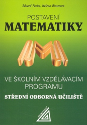 Fuchs, Eduard; Binterová, Helena - Postavení matematiky