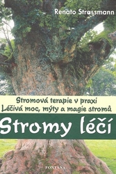 Strassmann, Renato - Stromy léčí