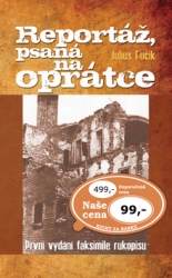 Fučík, Julius - Reportáž, psaná na oprátce