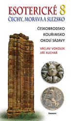Vokolek, Václav; Kuchař, Jiří - Esoterické Čechy, Morava a Slezska 8