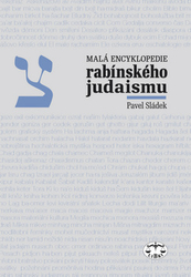 Sládek, Pavel - Malá encyklopedie rabínského judaismu