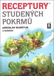 Runštuk, Jaroslav - Receptury studených pokrmů