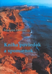 Veltruský, Svatopluk - Kniha poviedok a spomienok