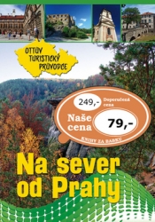 Na sever od Prahy Ottův turistický průvodce