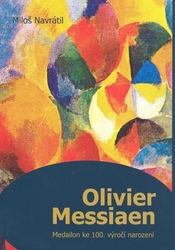 Navrátil, Miloš - Olivier Messiaen