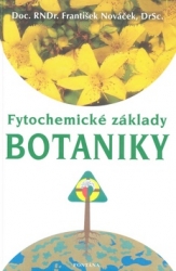 Nováček, František - Fytochemické základy botaniky