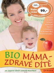 Fassa, Lynda - Bio máma zdravé dítě