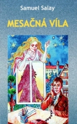 Salay, Samuel - Mesačná víla