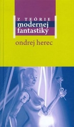 Herec, Ondrej - Z teórie modernej fantastiky