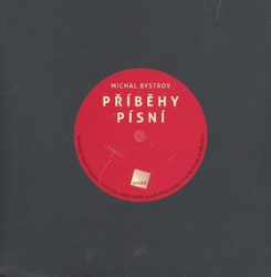 Bystrov, Michal - Příběhy písní