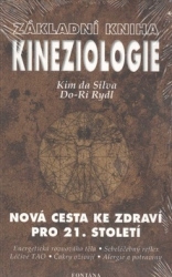 da Silva, Kim; Rydl, Do-Ri - Základní kniha Kineziologie